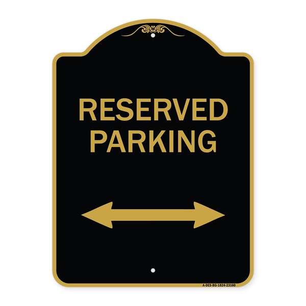 Signmission Reserved Parking Arrow Pointing Left and Right, Black & Gold Aluminum Sign, 18" x 24", BG-1824-23160 A-DES-BG-1824-23160 - main